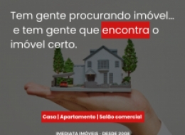 Imediata Imóveis- Administradora de Bens - AQUI VOCÊ ENCONTRA O SEU IMÓVEL IDEAL